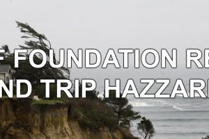 Cliff Foundation Repairs and Trip Hazards